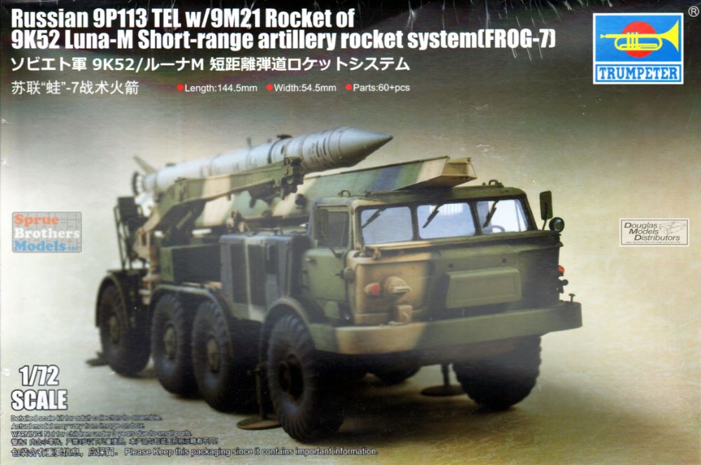 TRP07179 1:72 Trumpeter Russian 9P113 TEL with 9M21 Rocket of 9K52 Luna-M  Short-Range Artillery Rocket System [FROG-7]